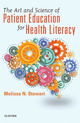 The Art and Science of Patient Education for Health Literacy