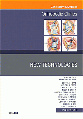 New Technologies, An Issue of Orthopedic Clinics