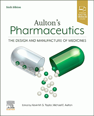 Aulton's Pharmaceutics. Edition: 6