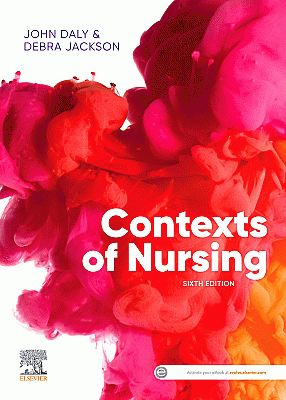 Contexts of Nursing. Edition: 6