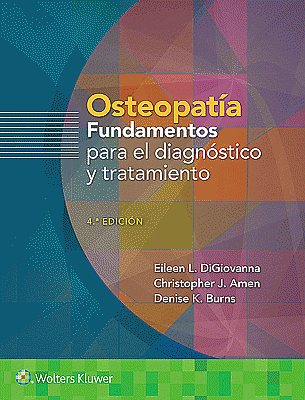 Osteopatía. Fundamentos para el diagnóstico y el tratamiento. Edition Fourth