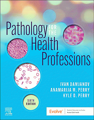 Pathology for the Health Professions. Edition: 6