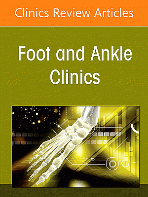 Deltoid-Spring Ligament Complex and Medial Ankle Instability, An issue of Foot and Ankle Clinics of North America