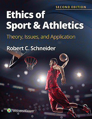 Ethics of Sport and Athletics. Edition Second