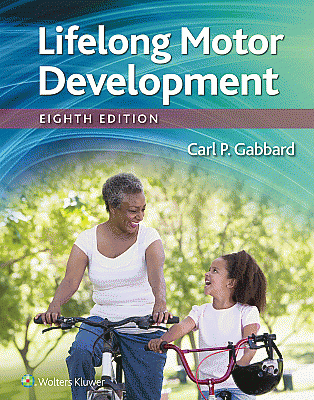 Lifelong Motor Development. Edition Eighth