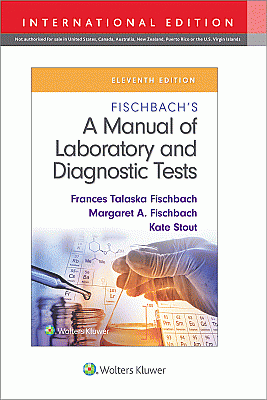Fischbach's A Manual of Laboratory and Diagnostic Tests, 11th Edition