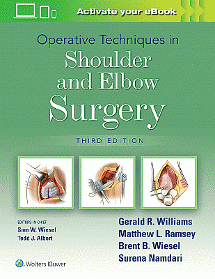 Operative Techniques in Shoulder and Elbow Surgery. Edition Third