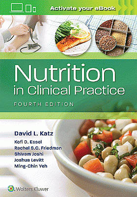 Nutrition in Clinical Practice. Edition Fourth