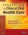 Prevention in Clinical Oral Health Care