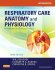 Workbook for Respiratory Care Anatomy and Physiology. Edition: 3
