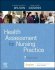 Health Assessment for Nursing Practice. Edition: 7