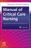 Manual of Critical Care Nursing. Edition: 8
