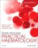 Dacie and Lewis Practical Haematology. Edition: 12