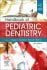 Handbook of Pediatric Dentistry. Edition: 5