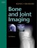 Bone and Joint Imaging. Edition: 3