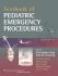 Textbook of Pediatric Emergency Procedures. Edition Second