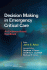 Decision Making in Emergency Critical Care