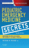 Pediatric Emergency Medicine Secrets. Edition: 3