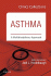 Asthma: A Multidisciplinary Approach, 2C (Clinics Collections)