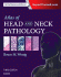 Atlas of Head and Neck Pathology. Edition: 3
