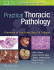 Practical Thoracic Pathology. Edition First