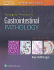 Fenoglio-Preiser's Gastrointestinal Pathology. Edition Fourth