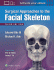 Surgical Approaches to the Facial Skeleton. Edition Third