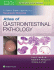 Atlas of Gastrointestinal Pathology: A Pattern Based Approach to Neoplastic Biopsies. Edition First