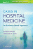 Cases in Hospital Medicine