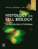 Histology and Cell Biology: An Introduction to Pathology. Edition: 5