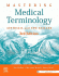 Mastering Medical Terminology. Edition: 3