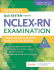 Saunders Q & A Review for the NCLEX-RN® Examination. Edition: 8