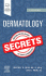 Dermatology Secrets. Edition: 6