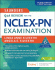Saunders Q & A Review for the NCLEX-PN® Examination. Edition: 6