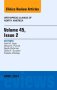 Volume 45, Issue 2, An Issue of Orthopedic Clinics