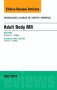 Adult Body MR, An Issue of Radiologic Clinics of North America
