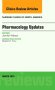 Pharmacology Updates, An Issue of Nursing Clinics of North America