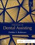 Essentials of Dental Assisting. Edition: 7