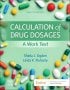 Calculation of Drug Dosages. Edition: 12