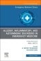 Allergy, Inflammatory, and Autoimmune Disorders in Emergency Medicine, An Issue of Emergency Medicine Clinics of North America