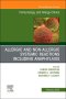Allergic and NonAllergic Systemic Reactions including Anaphylaxis , An Issue of Immunology and Allergy Clinics of North America