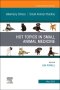 Hot Topics in Small Animal Medicine, An Issue of Veterinary Clinics of North America: Small Animal Practice