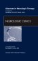 Advances in Neurologic Therapy, An Issue of Neurologic Clinics