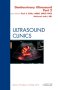 Genitourinary Ultrasound, An Issue of Ultrasound Clinics, Part II