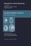 Management of Brain Metastases, An Issue of Neurosurgery Clinics