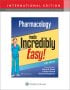 Pharmacology Made Incredibly Easy, 5th Edition