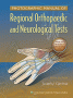 Photographic Manual of Regional Orthopaedic and Neurologic Tests. Edition Fifth