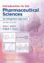 Introduction to the Pharmaceutical Sciences. Edition Second