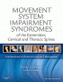 Movement System Impairment Syndromes of the Extremities, Cervical and Thoracic Spines