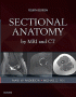 Sectional Anatomy by MRI and CT. Edition: 4
